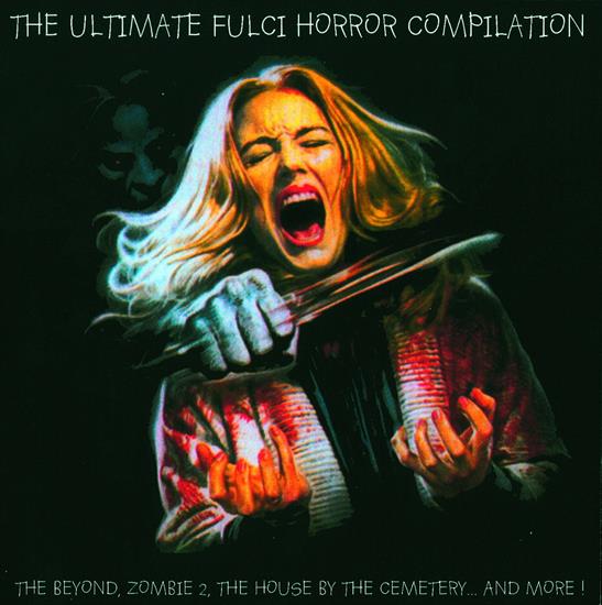 The Ultimate Fulci Horror Compilation 2006 - A.jpg
