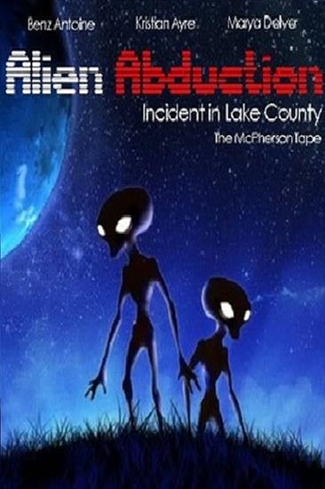 Alien Abduction Incident ... - Alien Abduction Incident in Lake County - Porwani przez obcych 1998.jpg