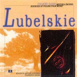 Lubelszczyzna - muzyka źródeł lubelskie.jpg