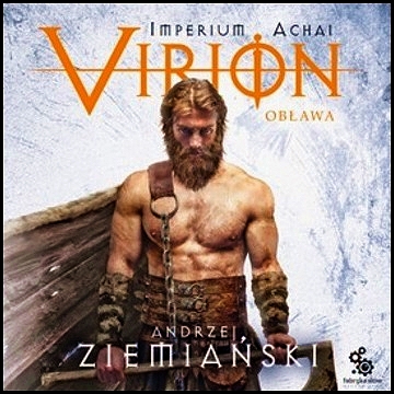 audiobook - Andrzej Ziemiański - Imperium Achai Tom. 2 Virion. Obława.jpg