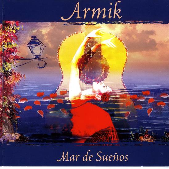 00 Gitara - Albumy Spakowane  Cover - Wykonawcy  Wszystkie  - Armik - Mar de Suenos 2005.jpg