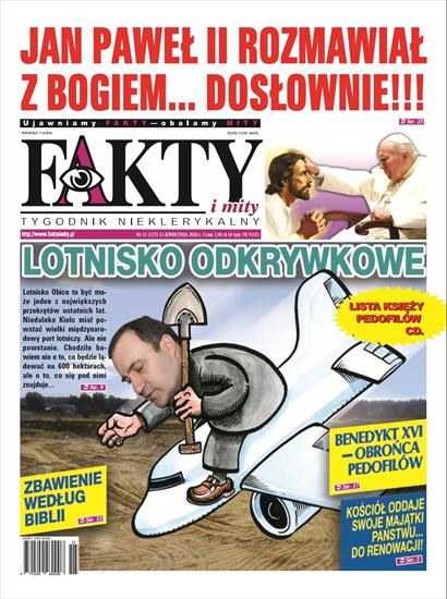 FAKTY I MITY illuminati - FAKTY I MITY 15 KWIETNIA 2010 NR 15 - numer ukazał się przed zamachem w Smoleńsku.jpg