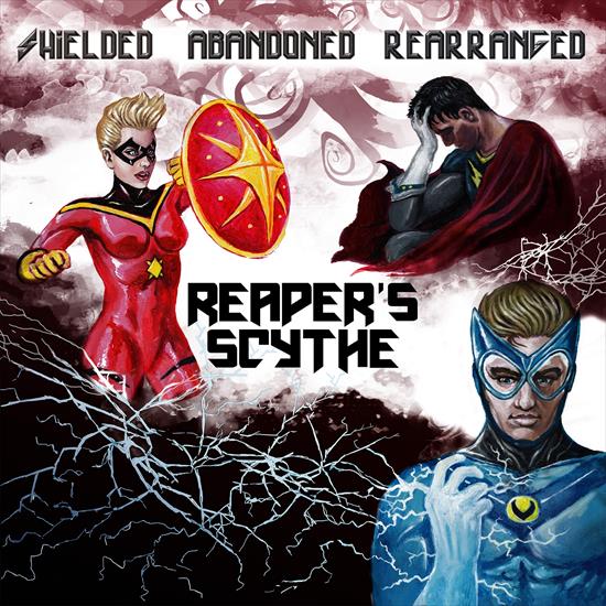 Reapers Scythe - Shielded. Abandoned. Rearranged. 2024 - Cover.jpg